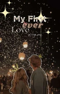 My First Ever Love cover