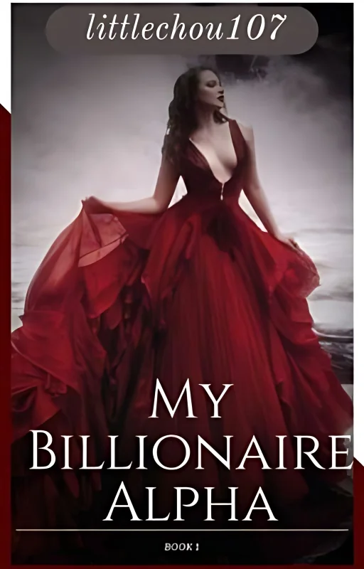 My Billionaire Alpha {Chosen Mates Book #1} cover