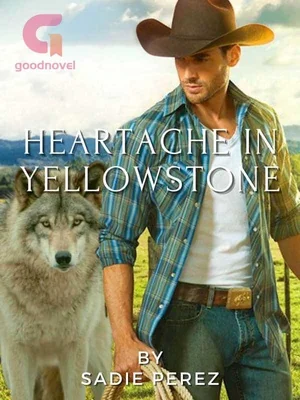 Heartache in Yellowstone cover
