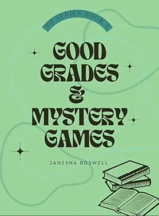 Good Grades & Mystery Games (North University Series Book 2) cover