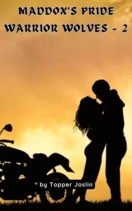 Maddox’s Pride - Warrior Wolves, M.C. ~ 2 cover