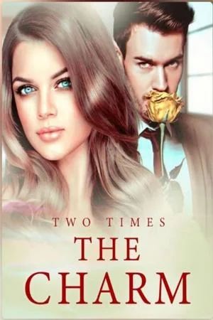 Two Times The Charm Novel (Clara and Emmett) cover