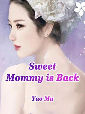 Sweet Mommy is Back cover