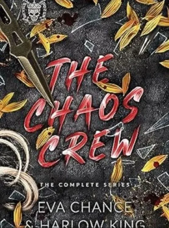 The Chaos Crew: The Complete Series (Devil’s Dozen Box Sets Book 2) cover
