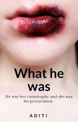 What He Was (✓) cover