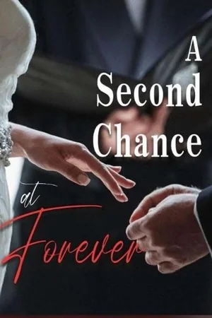 A Second Chance At Forever novel (Eleanor and Bernard) cover