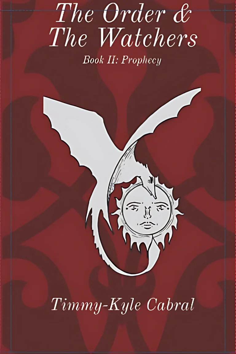 The Order & The Watchers: Book II: Prophecy cover