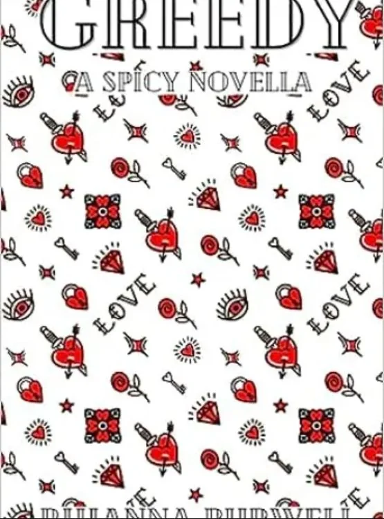 Greedy: A Spicy Novella cover