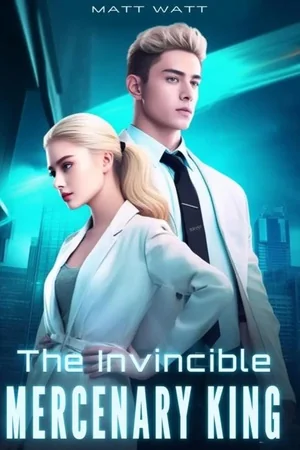 The Invincible Mercenary King (by Matt Watt) cover