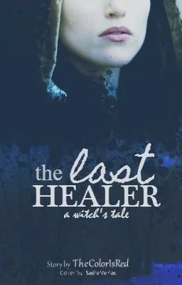 The Last Healer (A Witch's Tale) cover