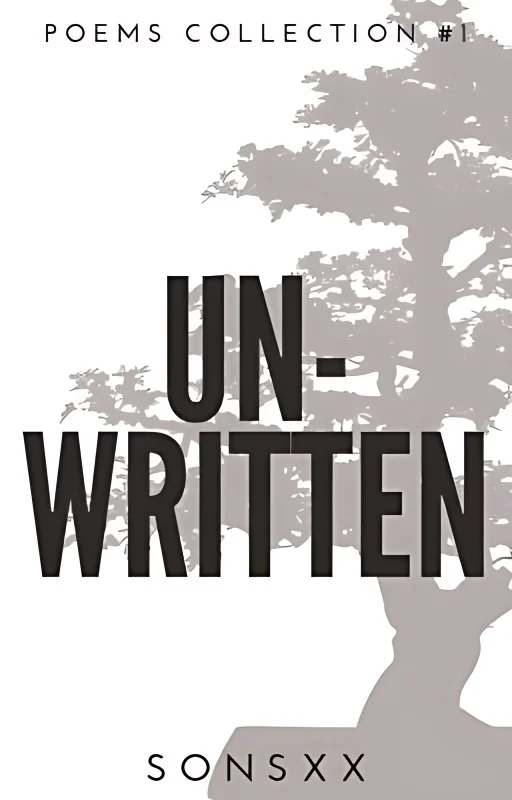 Unwritten (Poems collection #1) cover
