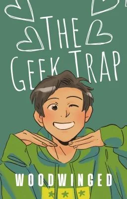 The Geek Trap (M/M Contemporary Romance) cover