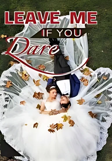 Leave Me If You Dare cover