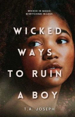 Wicked Ways to Ruin a Boy cover