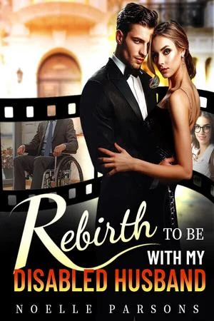 Rebirth to Be with My Disabled Husband (or The Ninth Bride) cover