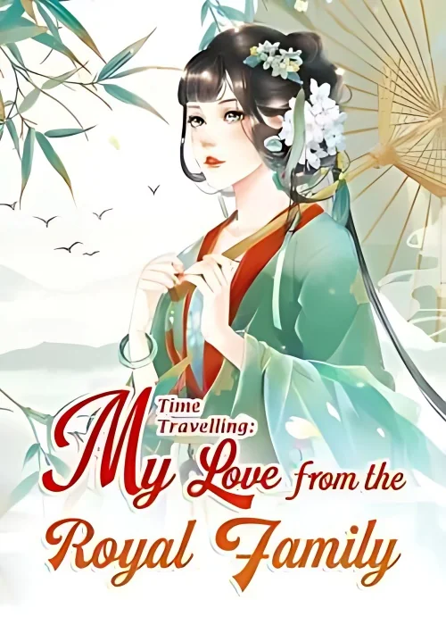 Time Travelling: My Love from the Royal Family cover