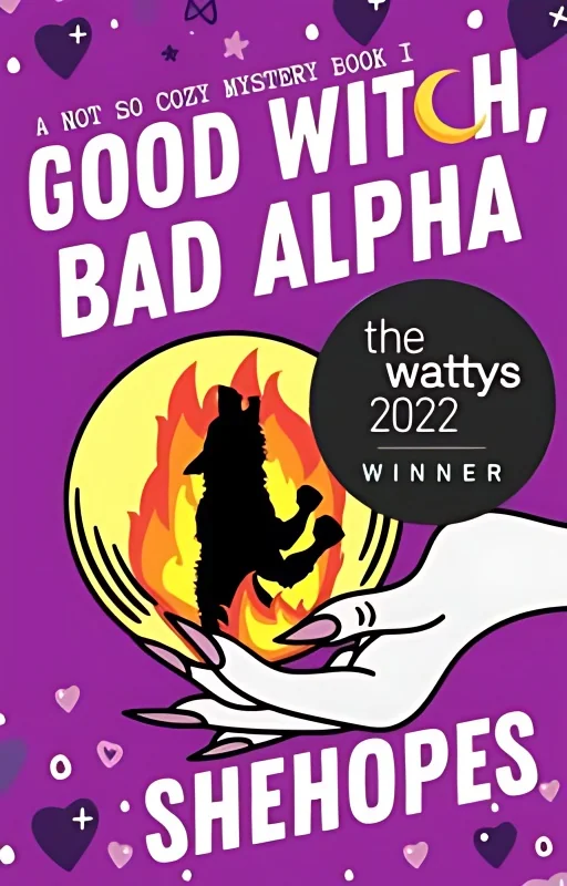Good Witch, Bad Alpha (A Not so Cozy Mystery) cover