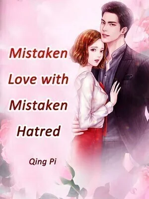 Mistaken Love with Mistaken Hatred cover