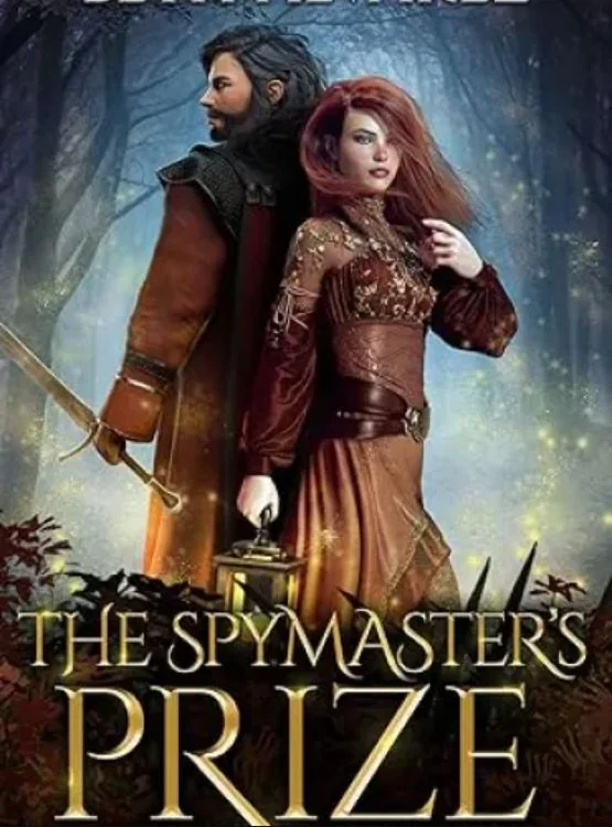 The Spymaster’s Prize: A Fantasy Romance Tale (Artisan Magic Book 2) cover