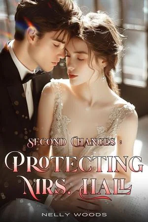Second Chances Protecting Mrs. Hall cover