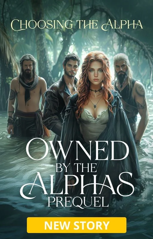Owned by the Alphas Prequel: Choosing the Alpha cover