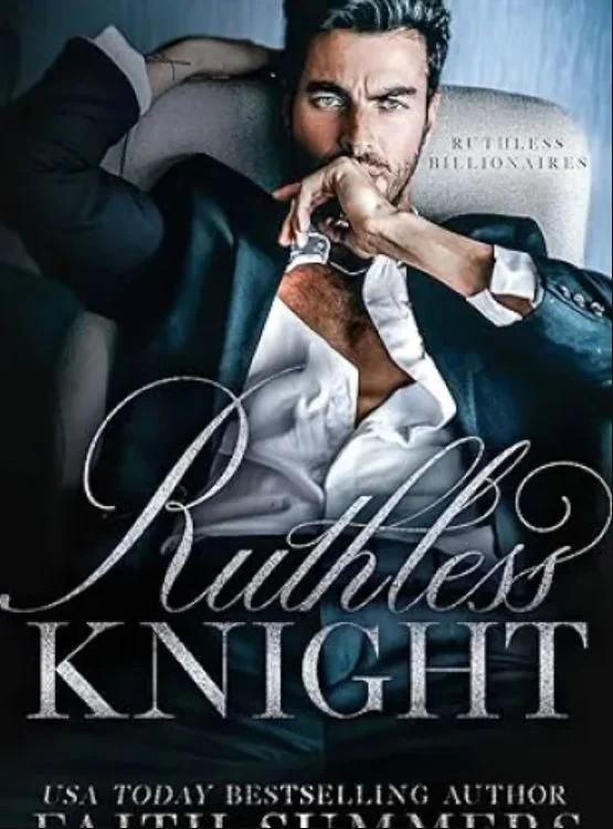 Ruthless Knight: An Arranged Marriage Romance (Ruthless Billionaires Book 1) cover