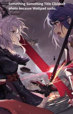 We're not really Doctors. (Shirou x Harem) Arknights x Fate cover