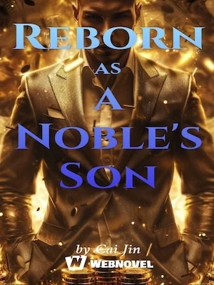Reborn as a Noble's Son cover