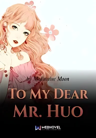 To My Dear Mr. Huo cover