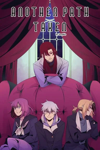 Another Path Taken [Rebirth, Regression, Isekai, System] cover