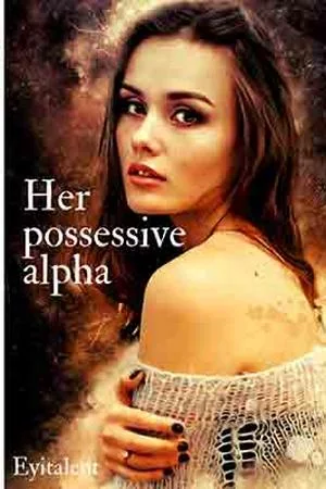 Her Possessive Alpha cover
